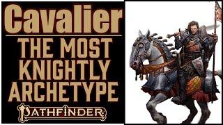 Why Cavalier is Awesome in Pathfinder 2e