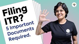 Filing ITR? 5 Important Documents Required by CA Rachana Ranade