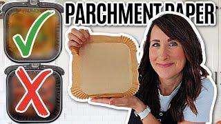 When to Use and NOT to Use Air Fryer Parchment Paper - How To Use Your Air Fryer