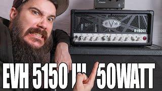 EVH 5150 III 50 Watt MKII - Is It The Best Amp Ever??