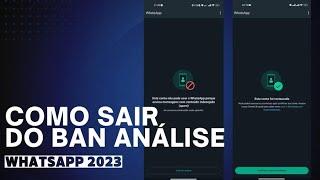 COMO SAIR DO BAN ANÁLISE PERMANENTE DO WHATSAPP MÉTODO 100% FUNCIONAL RÁPIDO E FÁCIL 7 MINUTOS