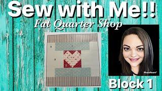 Sew with Me! 2024 Designer Mystery Block of the Month  from Fat Quarter Shop-Block 1-Pieceful Heart