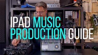 HOW TO USE Your iPad for MUSIC PERFORMANCE, PRODUCTION and DJing