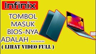 CARA MASUK BIOS LAPTOP INFINIX