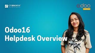 Odoo 16 Helpdesk Overview | Odoo Functional Stories | Helpdesk Overview | Odoo Helpdesk