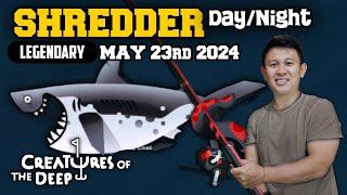 How to Reel Shredder May 23rd 2024 - Creatures of the Deep Fishing #shredder
