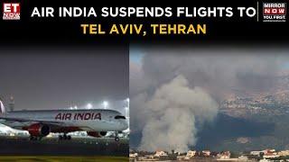 Air India Announces Travel Restrictions, Cancels Flights to Tel Aviv and Tehran | Top News