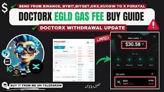 DoctorX EGLD Gas Fee Guide : How to Add & Send EGLD Gas Fee for DoctorX Withdrawal