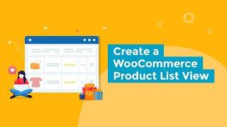 How to Create a WooCommerce Product List View in WordPress