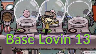 Base Lovin 13 : Max bricks to Max pokeshell : Oxygen not included