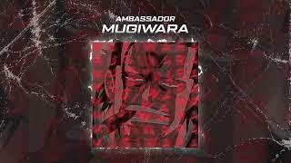 Ambassador - Mugiwara (Official audio)