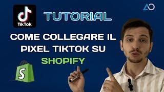 Come Collegare  e settare il pixel Tiktok su Shopify | Guida complega + Consigli BONUS