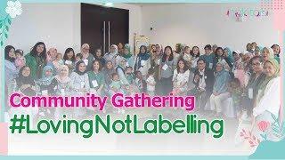 Wow! Ini Serunya Community Gathering Nakita.id #LovingNotLabelling