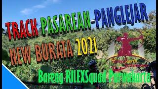 Track PAJAR | Pasarean-Panglejar | NEW Burata | RilexSquad | Siskiu Rider Indonesia