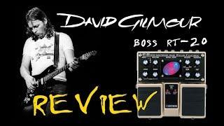Boss RT-20 | Review for Gilmour and Pink Floyd sound