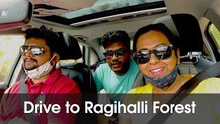 A Drive to Ragihalli State Forest!! with Ajaneesh Lokanath & C.R. Bobby