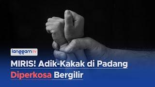 Adik-Kakak di Padang Diperkosa Bergilir: dari Kakek, Paman hingga Tetangga