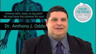 Feeling Neck, Back, or Leg Pain? We may have a Solution for you! w/ Anthony J. Oddo, DO