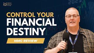 Control Your Financial Destiny - Market Mastery Group Review 2024 (Mark)