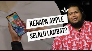 5 Sebab Kenapa Ciri-Ciri Apple Lambat Sampai Berbanding Android