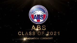 ABS Grade 12 Graduation - Class of 2021