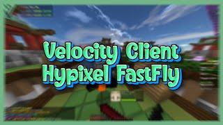 Zoom Fly on Hypixel w/Velocity client | Best Hypixel Client