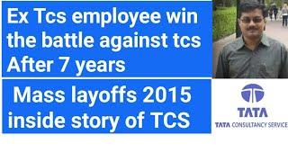 Fired tcs employee win the case against TCS after 7 years | #tcs #fired