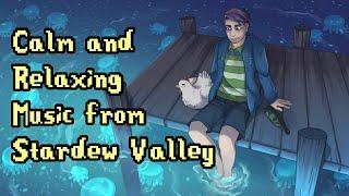 Calm and Relaxing Music from Stardew Valley