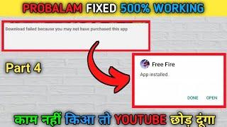 ff download failed because you may not have purchased this app | how to free fire problem fix