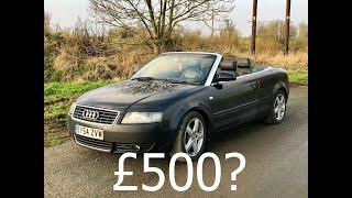 I bought an A4 Convertible for £500 but was it a good deal?