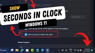 How to Show Seconds in Windows 11 Taskbar Clock | System Tray Clock