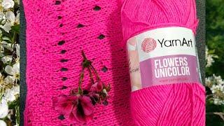 #вязання.Огляд пряжі.YarnArt Flowers UNICOLOUR