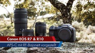 Canon EOS R7 & EOS R10 | APS-C für das RF-Bajonett vorgestellt [Deutsch]