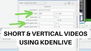 How To Make YouTube Shorts & Vertical Video Using Kdenlive