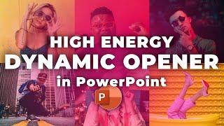 Dynamic Opener with PowerPoint [Free Template + Tutorial]