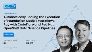 Automatically scaling the execution of Foundation Models workflows: Ray with CodeFlare and Red Hat