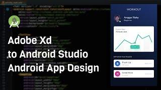 Workout UI Design - Adobe Xd to Android Studio Tutorial