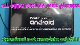 Oppo realme all mtk phones download not completed problem solution