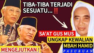 Gus Mus kh mustofa bisri TERKEJUT‼️TIBA-TIBA TERJADI ANEH SAAT UNGKAP KEWALIAN kh abdul hamid