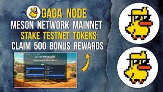 GAGA NODE CLAIM FREE TOKENS | MESON NETWORK STAKING TESTNET TOKENS #meson #gaga #claiming