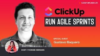 Managing Sprints In ClickUp - Agile Workflow Tutorial | [26] ClickUp Unplugged