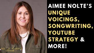 Aimee Nolte - Pianist, Singer Educator, Composer, YouTube Star | Jazz Lab Ep. 11