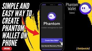 How to Install & Create Phantom Wallet On Mobile (2024)|Step-by-Step Guide