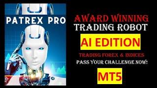 PATREX PRO AI EDITION (MT5): THIS EA IS A KILLER! AWARD WINNING TRADING ROBOT!