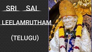 Sri Sai Leelamrutham Chapter 18 | Sai Leelamrutham | శ్రీ సాయి లీలామృతం | Nitya Parayana