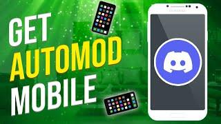 Can You Get AutoMod On Discord Mobile? (YES!)