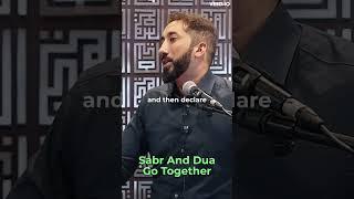 Sabr And Dua - Nouman Ali Khan