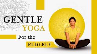 5 Easy Yoga Asanas for Senior Citizens