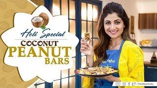 Holi Special: Coconut Peanut Bars | Shilpa Shetty Kundra | Healthy Recipes | The Art of Loving Food