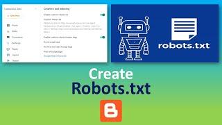 How to Enable, Edit or Create Custom robots txt file for Blogger 2023